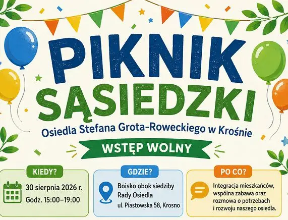 Piknik Sąsiedzki na Osiedlu S. Grota-Roweckiego w Krośnie