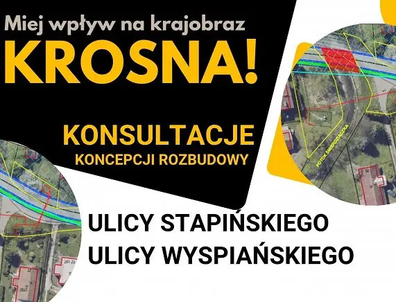 Konsultacje dotyczące rozbudowy ulic Stapińskiego i Wyspiańskiego w Krośnie