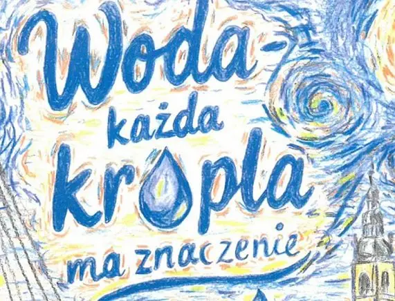 Konkurs ekologiczny dla uczniów: „Woda – każda kropla ma znaczenie”