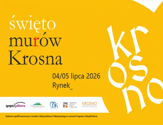Święto Murów Krosna 2026: Ożywienie Średniowiecznej Historii