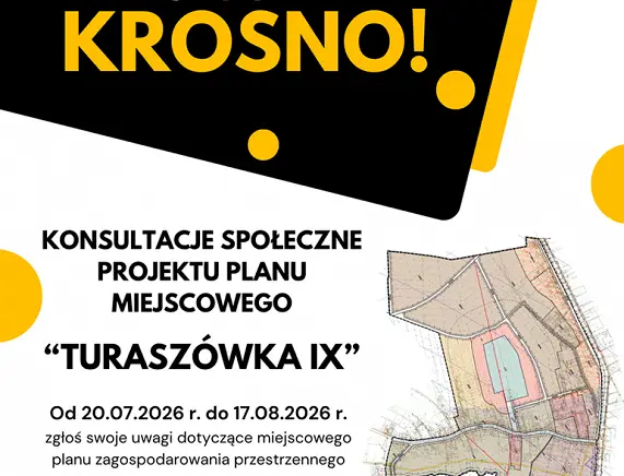 Rozpoczynają się konsultacje społeczne dotyczące projektu "Turaszówka IX"
